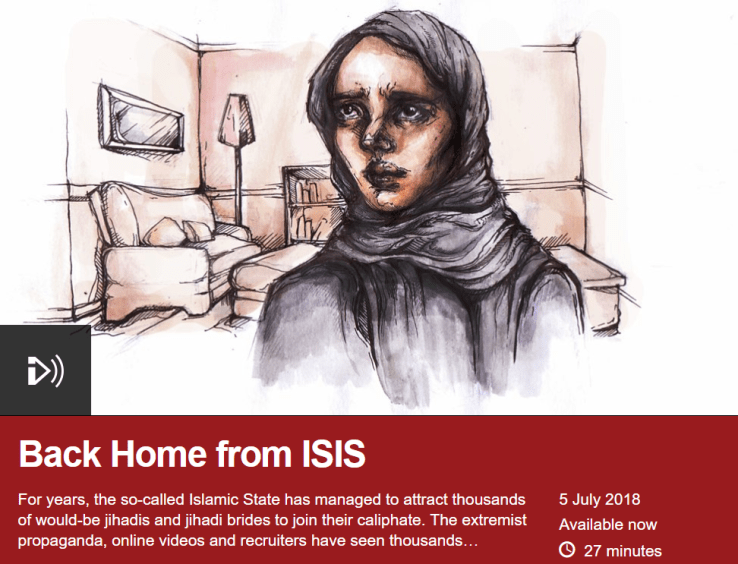 A screenshot of the BBC iPlayer page for "Back Home from ISIS", a podcast about an ISIS returnee to the UK
