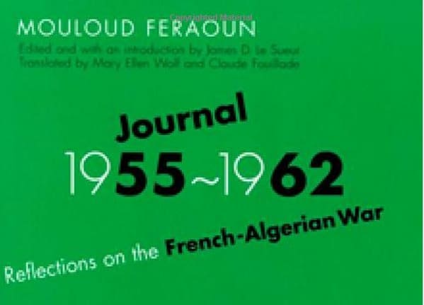 Journal, 1955-1962: Reflections on the French-Algerian War Book Cover